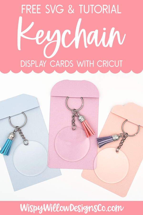 Easy Cricut Project: DIY Keychain Display Card Tutorial  Wispy Willow  Designs