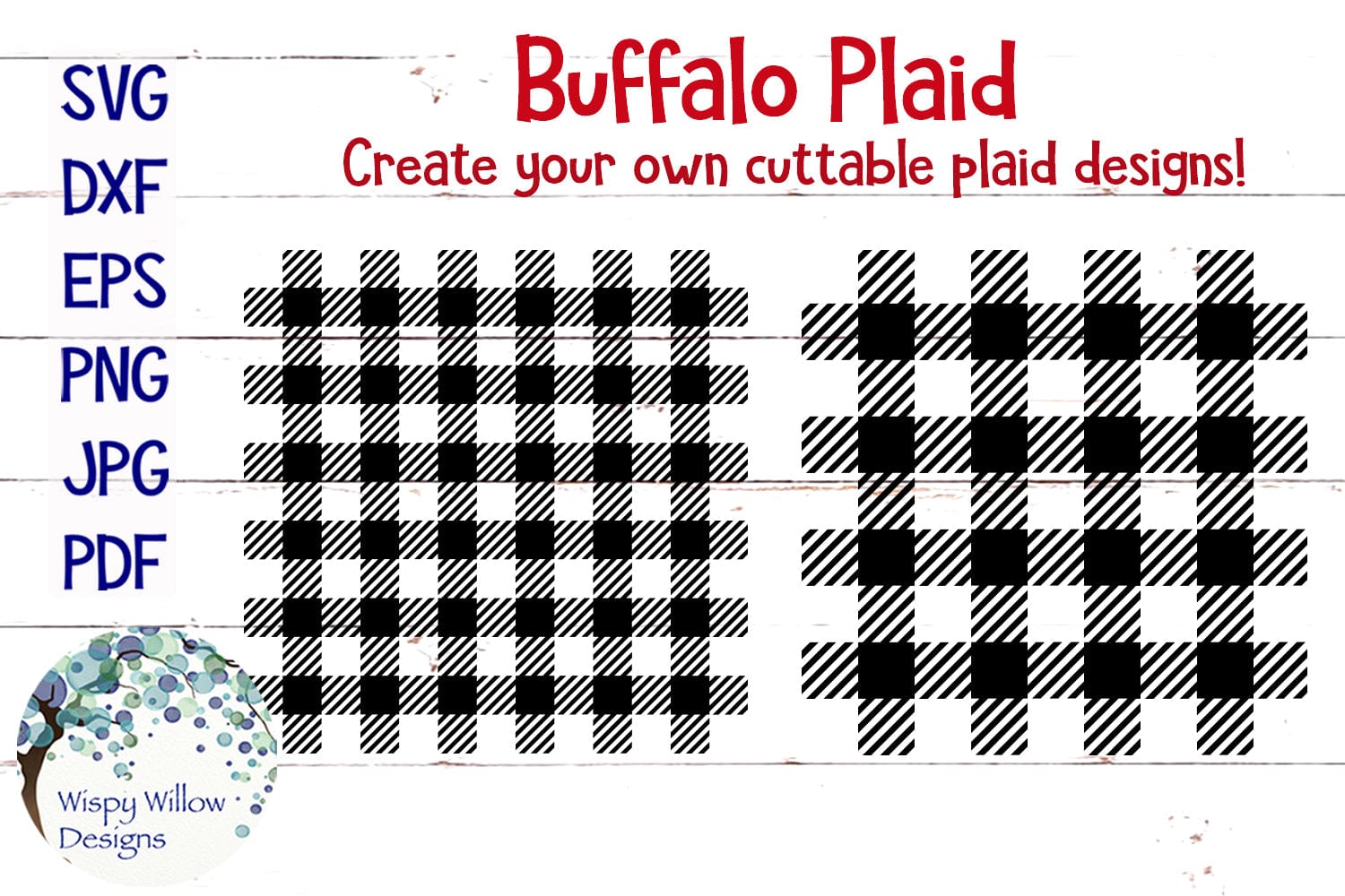 Buffalo Plaid Print Pattern SVG Wispy Willow Designs Company