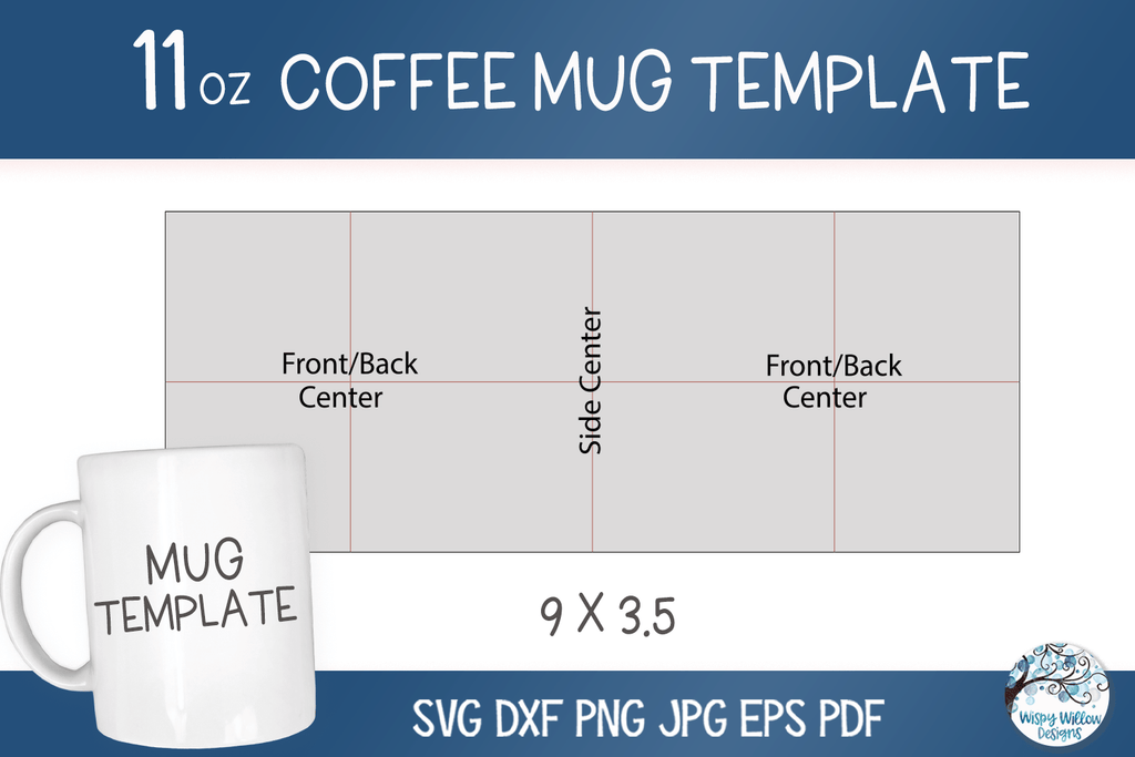 11 Oz Coffee Mug Template for Sublimation | SVG PNG Wispy Willow Designs Company