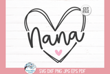 Nana Heart SVG