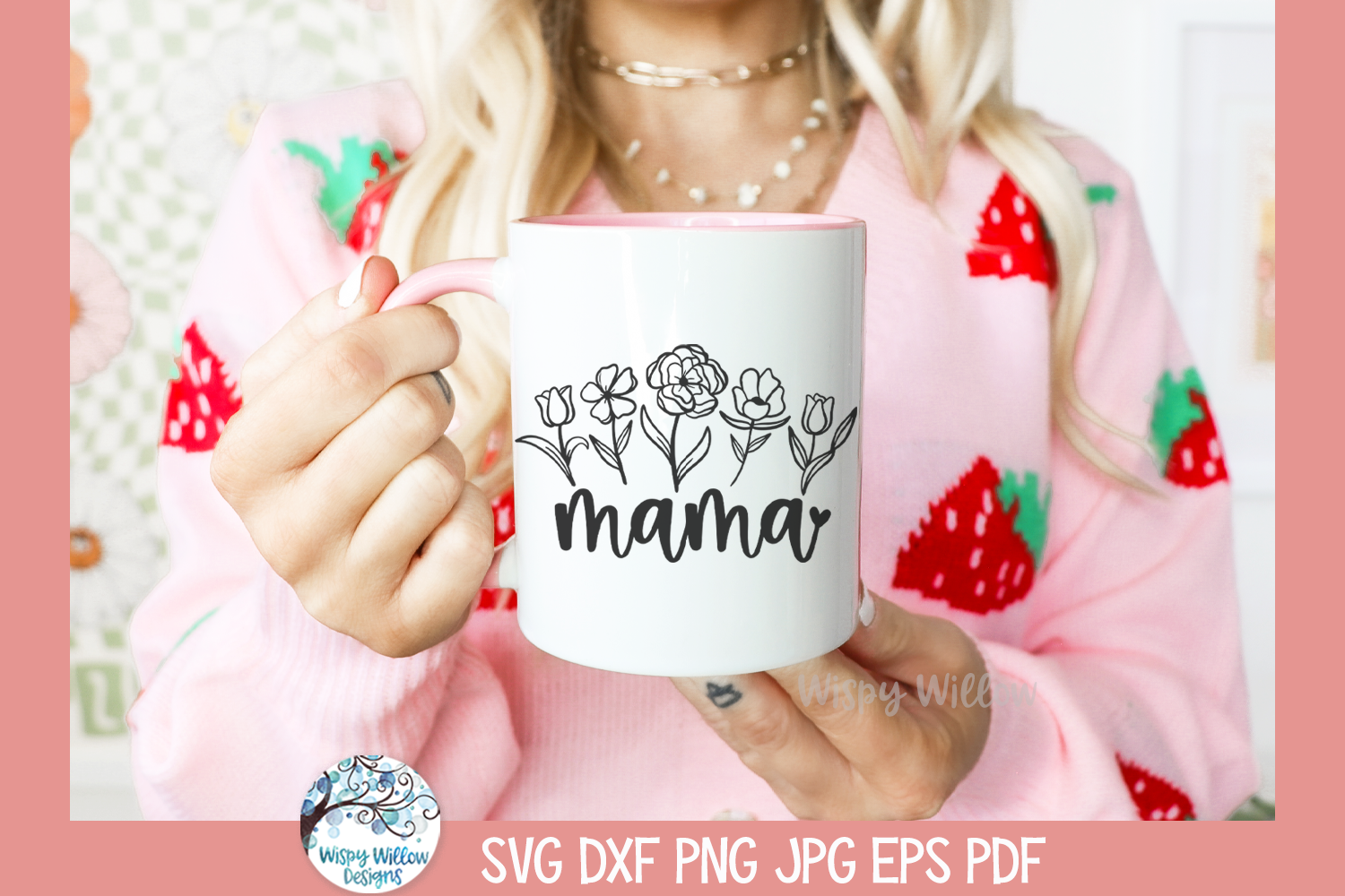 Mama Flowers SVG | Wildflowers for Mother's Day Gift