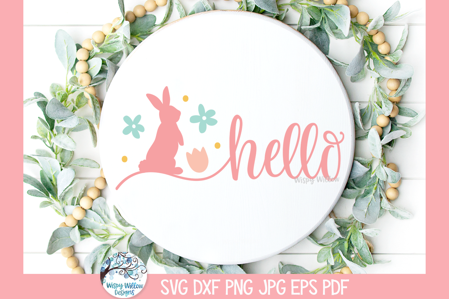 Hello Easter SVG | Easter Bunny Welcome Sign