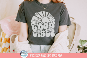 Good Vibes SVG | Optimistic Quote Graphic