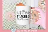 Teacher SVG | Helping Little Minds Grow Quote