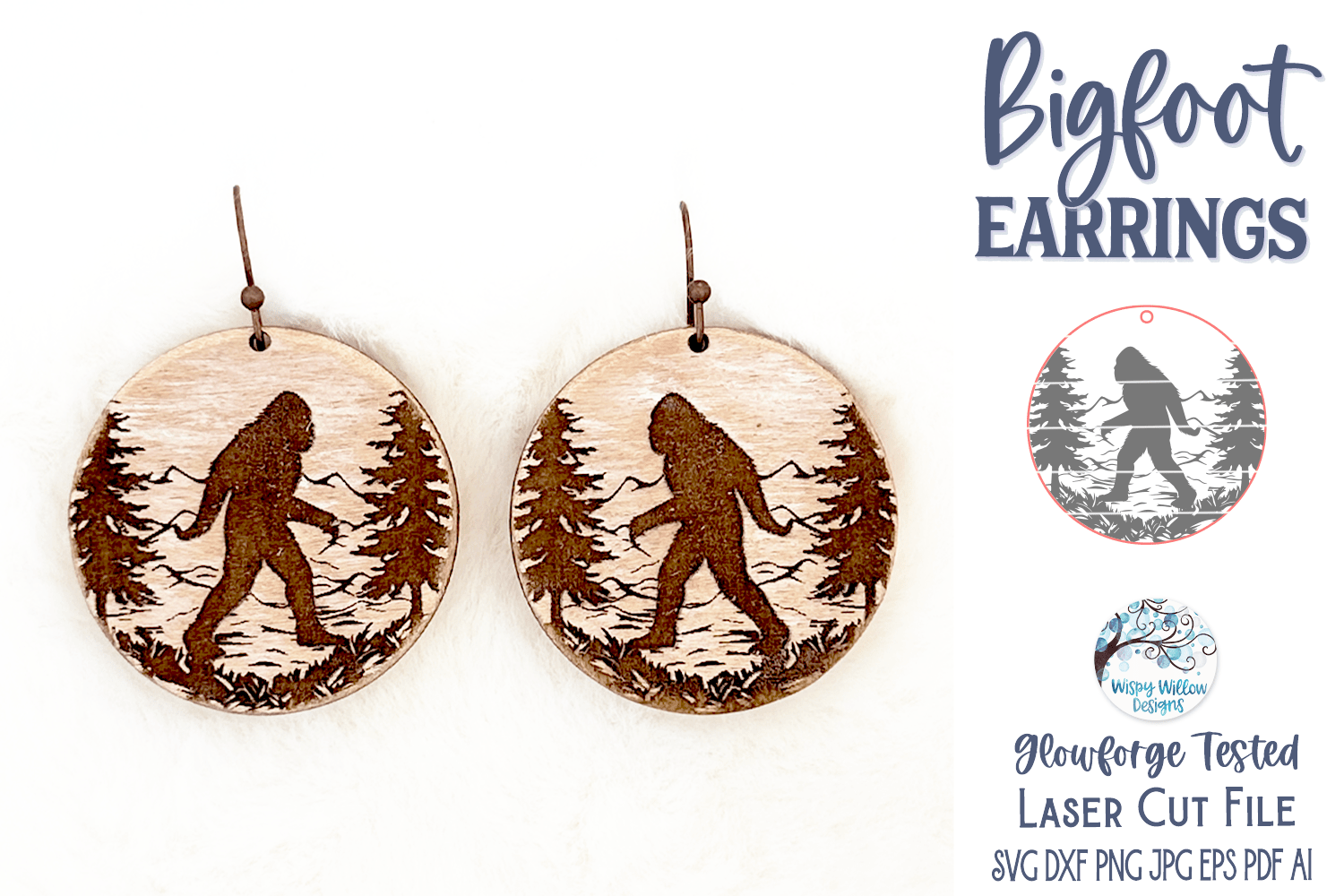 Bigfoot Earring File for Glowforge or Laser Cutter Wispy Willow Designs Company