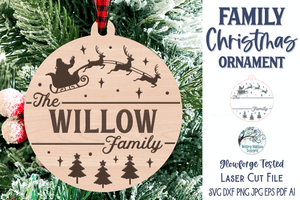 Family Christmas Ornament for Glowforge or Laser Cutter Wispy Willow Designs Company