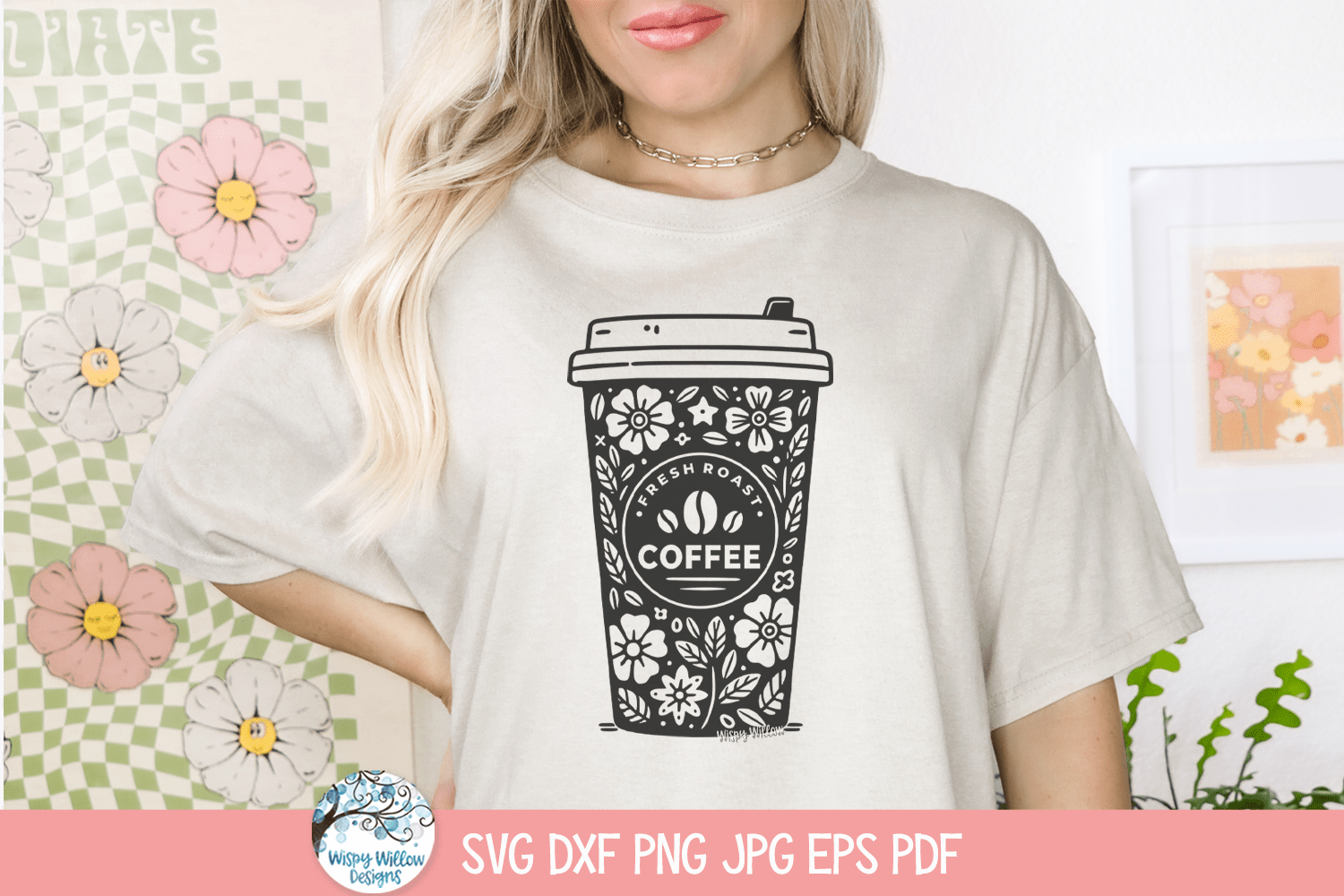 Flower Coffee Cup SVG | Artistic Coffee Cup with Flowers Wispy Willow Designs Company