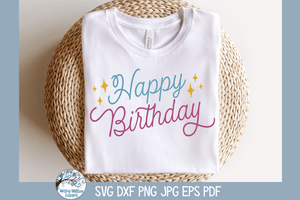 Happy Birthday SVG Wispy Willow Designs Company