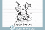 Happy Easter SVG | Easter Bunny Rabbit Wispy Willow Designs Company