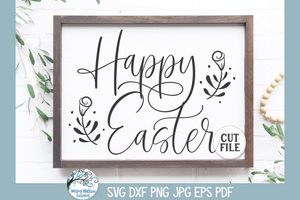 Happy Easter SVG Wispy Willow Designs Company