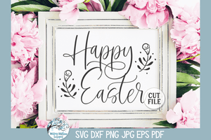 Happy Easter SVG Wispy Willow Designs Company