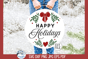 Happy Holidays | Winter Round Sign SVG Wispy Willow Designs Company