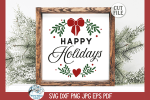 Happy Holidays | Winter Round Sign SVG Wispy Willow Designs Company