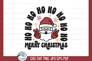 Ho Ho Ho Merry Christmas SVG | Christmas Design SVG Wispy Willow Designs Company