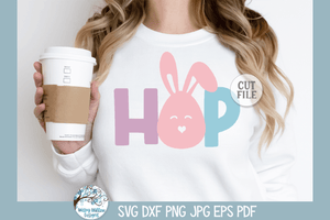 Hop SVG | Funny Easter Bunny Wispy Willow Designs Company
