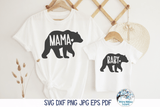 Mama Daddy Baby Bear Bundle SVG | Matching Family Bear Shirts Wispy Willow Designs Company
