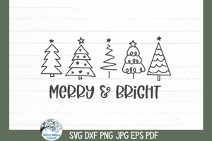 Merry And Bright Trees SVG | Christmas Design SVG Wispy Willow Designs Company