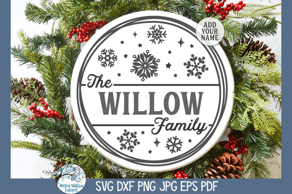 Personalized Winter Holiday Family Sign | Round Door Hanger SVG – Wispy ...