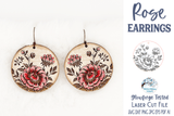 Rose Floral Earring File for Glowforge or Laser Wispy Willow Designs Company