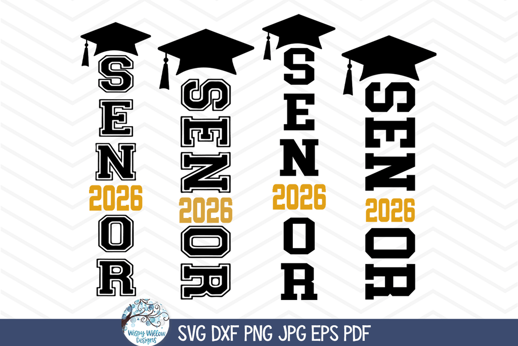 Short Vertical Graduation Senior 2026 SVG | Vertical High School Graduation – Wispy Willow Designs