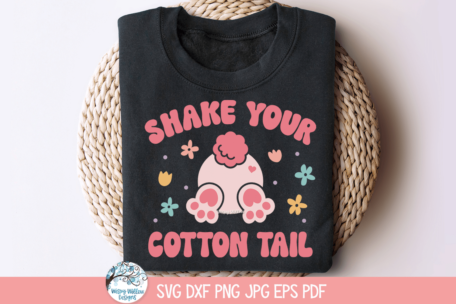 Shake Your Cotton Tail SVG | Colorful Spring Tee Wispy Willow Designs Company