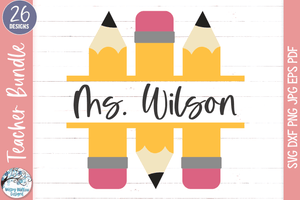 Teacher SVG Bundle | School Pencils Wispy Willow Designs Company