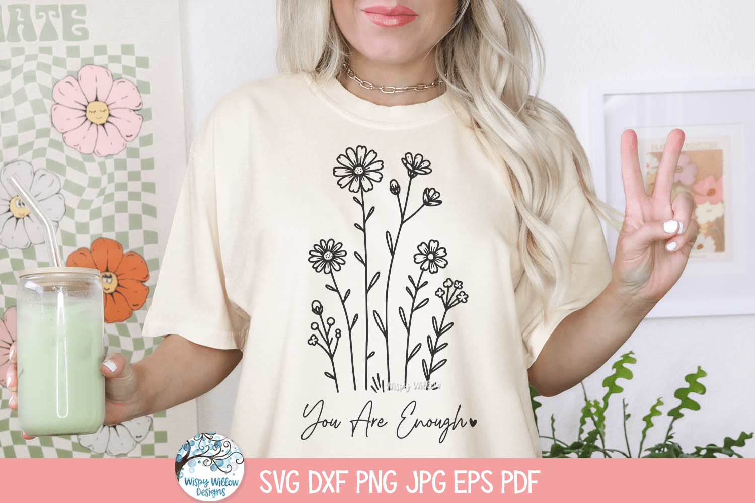 You Are Enough SVG | Motivational Apparel Wispy Willow Designs Company