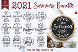 2021 Survivors SVG Bundle | 2021 Funny Christmas SVGs Wispy Willow Designs Company
