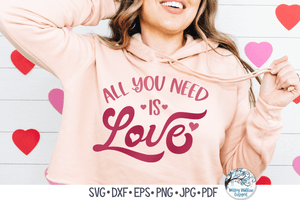All You Need Is Love SVG | Retro Valentine Cut File Wispy Willow Designs Company