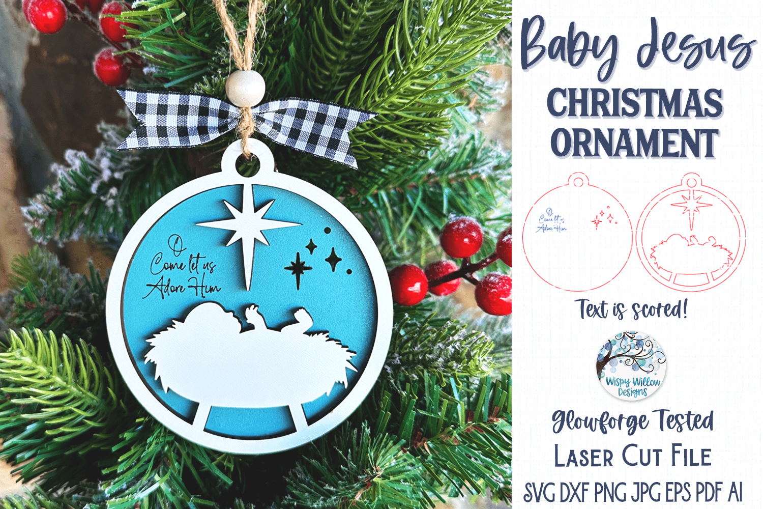 Baby Jesus Christmas Ornament for Glowforge or Laser Cutter Wispy Willow Designs Company