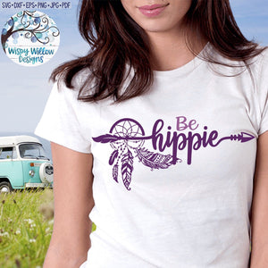 Be Hippy Dreamcatcher SVG Wispy Willow Designs Company