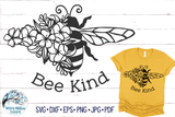 Bee Kind SVG | Bee with Flowers SVG Wispy Willow Designs Company