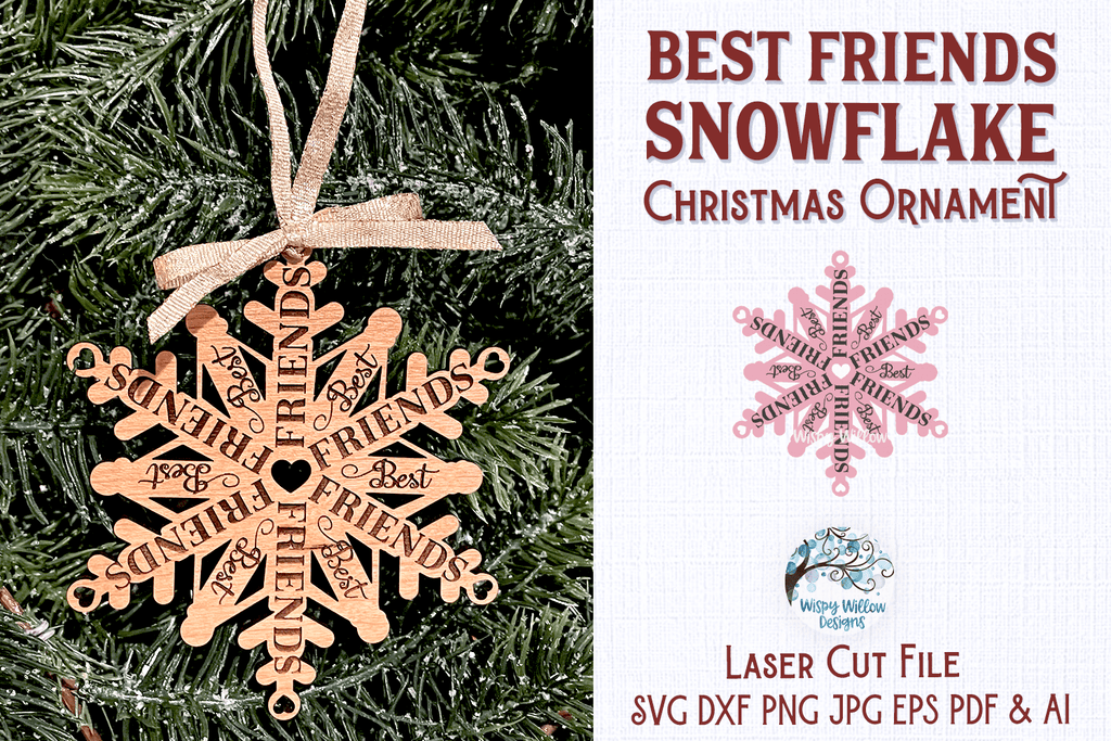 Best Friends Snowflake Christmas Ornament for Glowforge or Laser Cutter