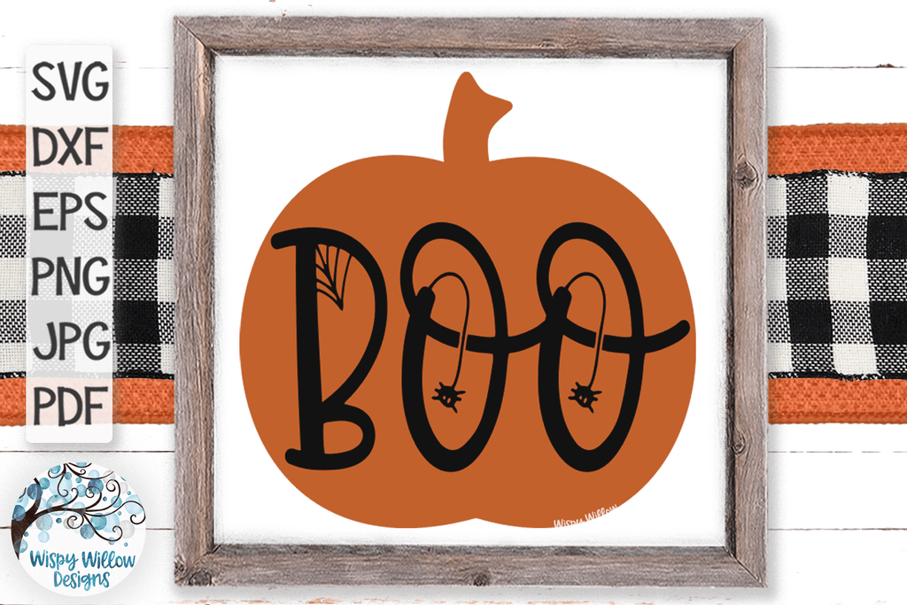 Boo Pumpkin SVG | Halloween SVG Wispy Willow Designs Company