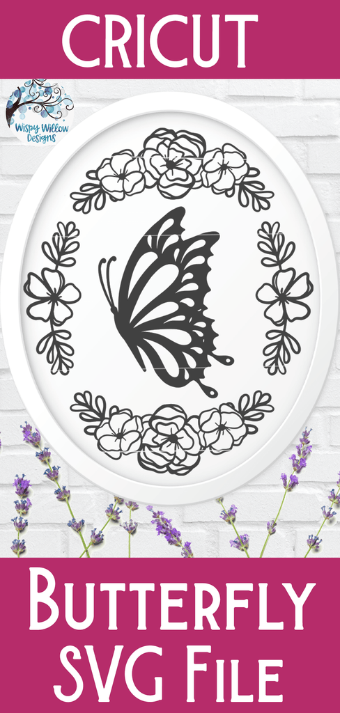 Butterfly and Flowers Oval Frame SVG Wispy Willow Designs Company