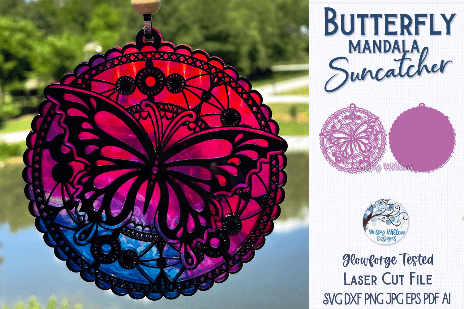 Butterfly Mandala Suncatcher for Laser or Glowforge Wispy Willow Designs Company