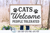 Cats Welcome People Tolerated SVG Wispy Willow Designs Company