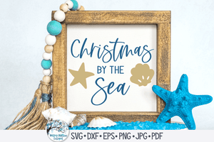 Christmas By The Sea SVG Wispy Willow Designs Company