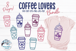 Coffee Lovers SVG Bundle Wispy Willow Designs Company