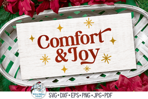 Comfort and Joy SVG | Retro Christmas SVG Wispy Willow Designs Company