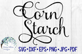 Corn Starch SVG | Kitchen Pantry Label Wispy Willow Designs Company