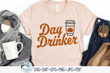 Day Drinker SVG Wispy Willow Designs Company