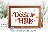 Deck The Halls SVG | Retro Christmas SVG Wispy Willow Designs Company