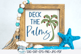 Deck The Palms SVG Wispy Willow Designs Company