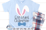 Egg Hunt Champion SVG - Boy Bunny Wispy Willow Designs Company