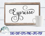 Espresso SVG | Kitchen Pantry Label Wispy Willow Designs Company