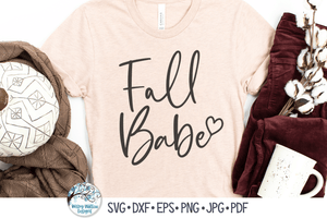 Fall Babe SVG Wispy Willow Designs Company