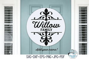 Fancy Family Name Sign SVG | Farmhouse Last Name Sign SVG Wispy Willow Designs Company