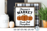 Farmer's Market Fresh Fall Pumpkins SVG Wispy Willow Designs Company
