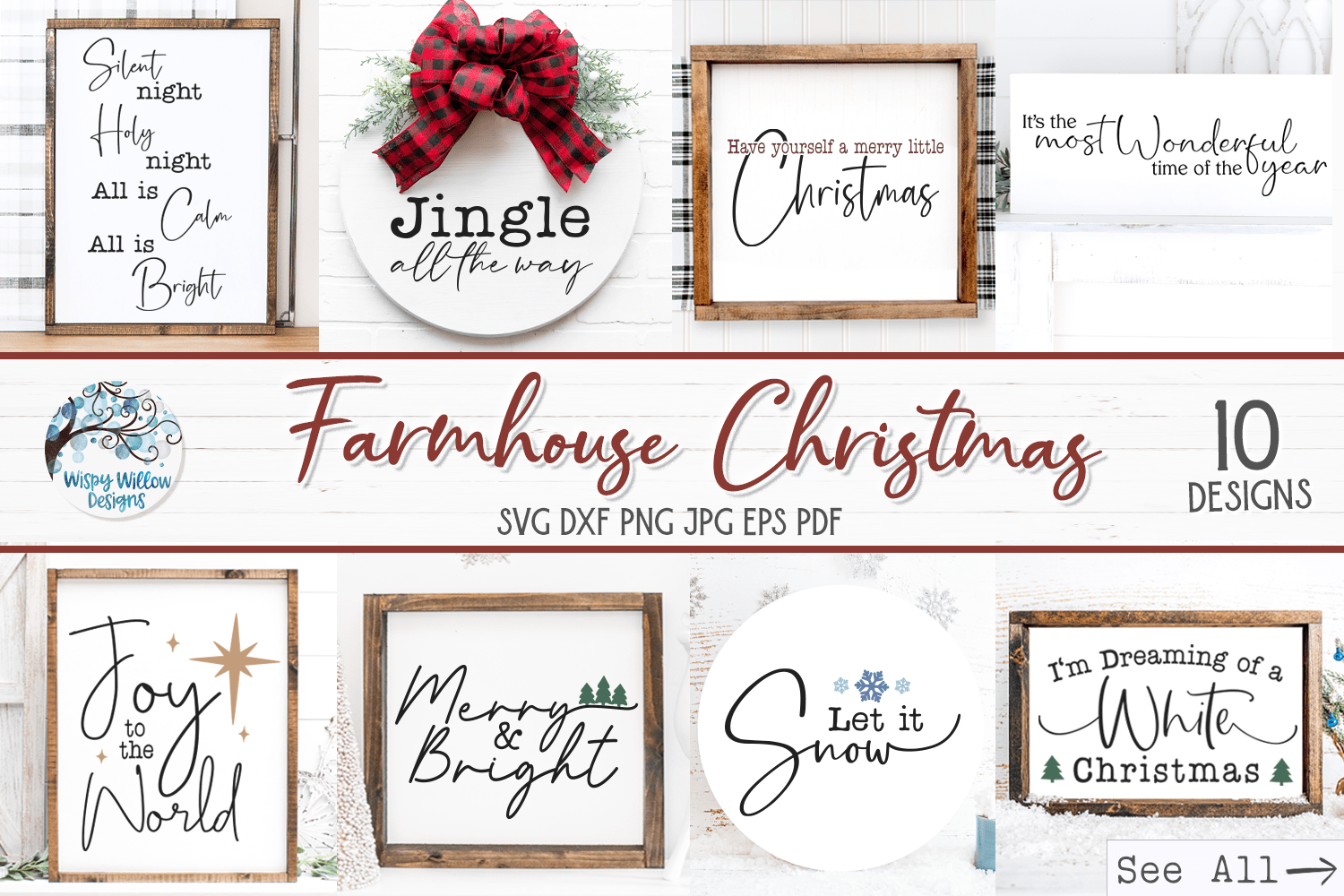 Farmhouse Christmas SVG Bundle - 10 Holiday Quotes Wispy Willow Designs Company